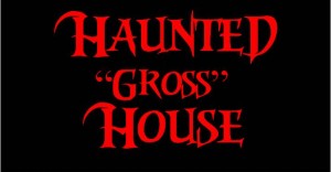 Haunted Gross House